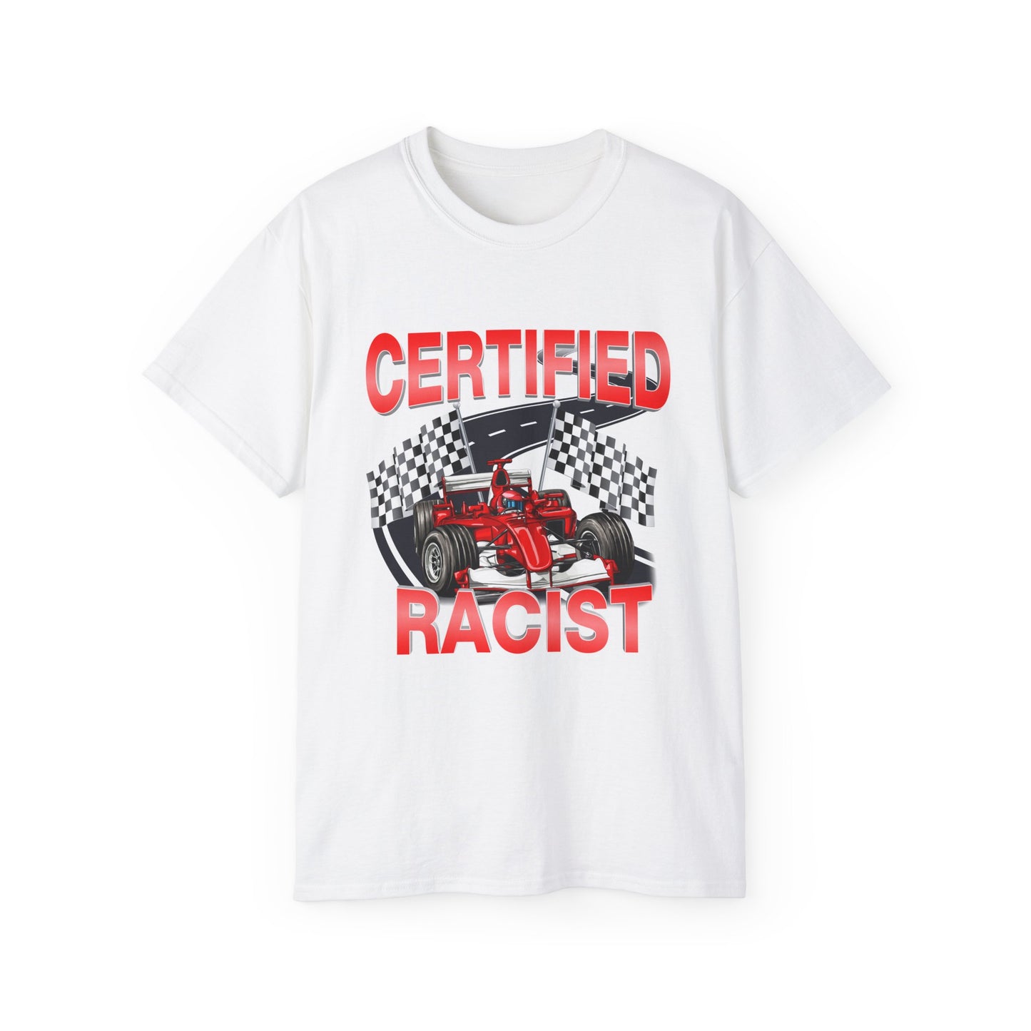 Certified Racist T-shirt