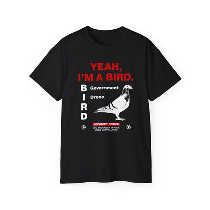 Yeah I'm a Bird T-shirt