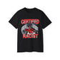 Certified Racist T-shirt