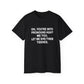 Let Me SHE/THEM Tiddies T-shirt